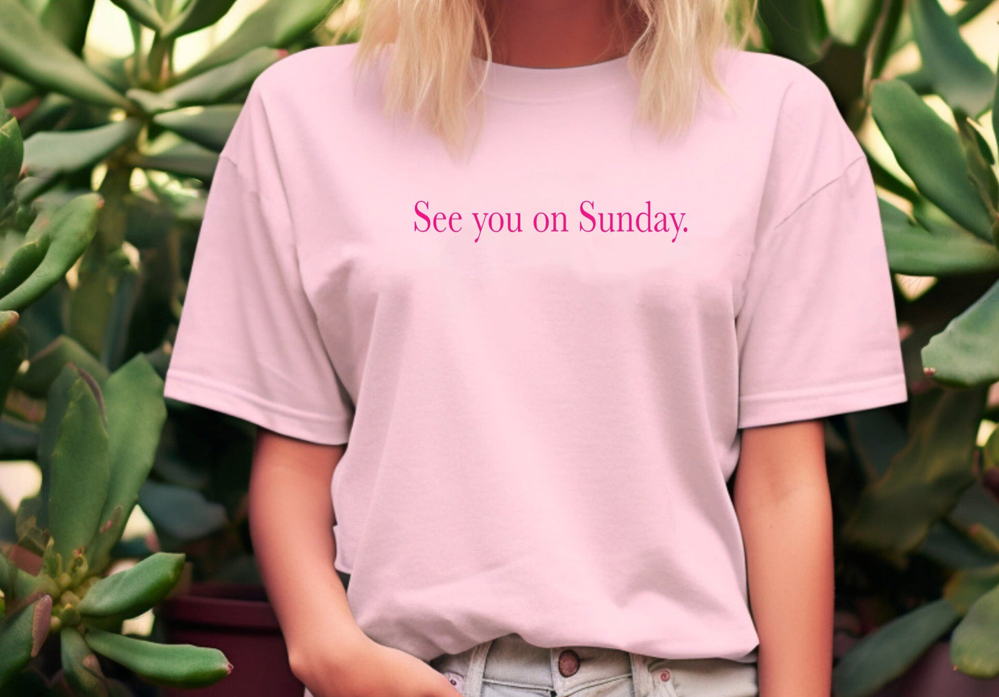 See you on Sunday Shirt