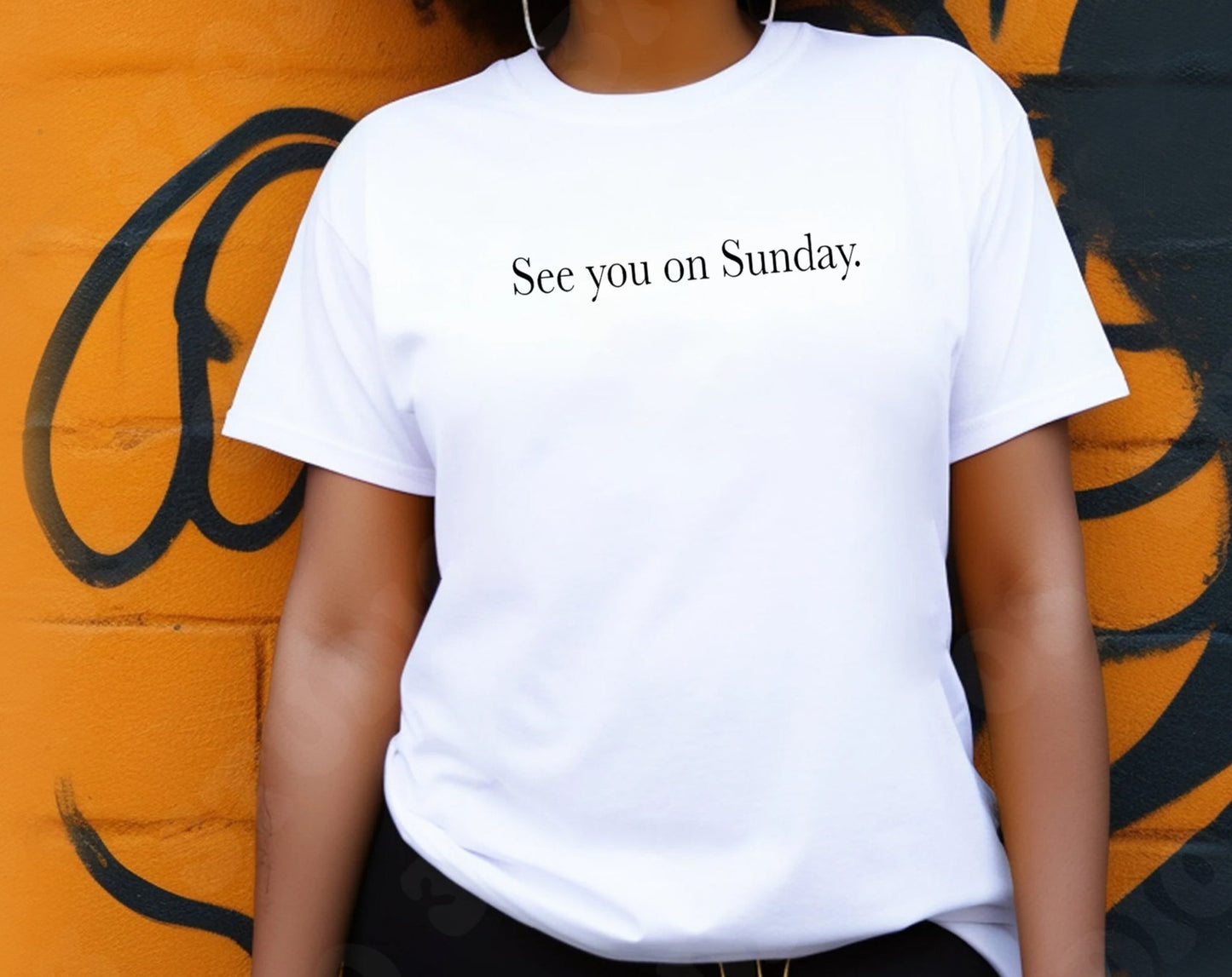 See you on Sunday Shirt