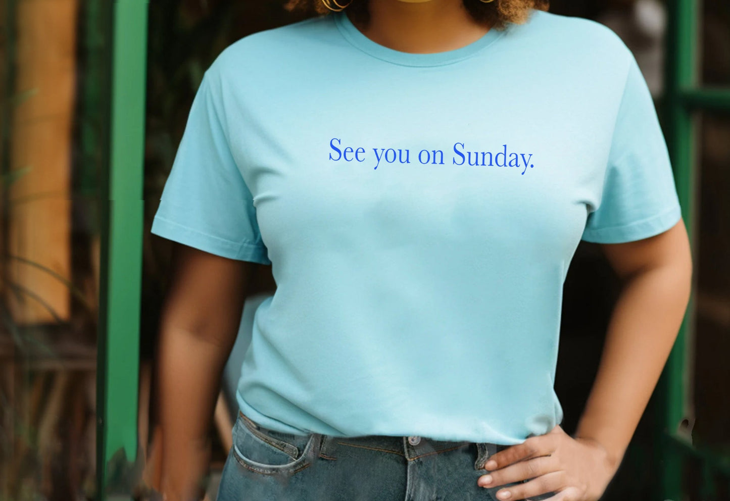 See you on Sunday Shirt