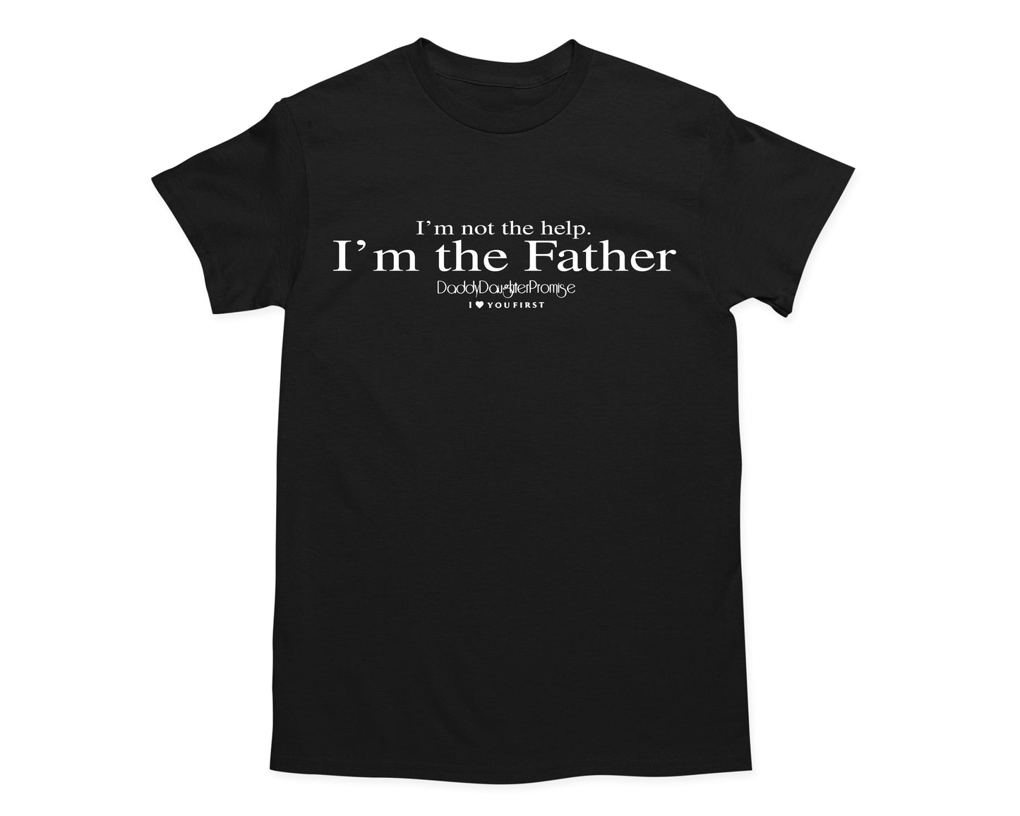 I’m The Father T-Shirt