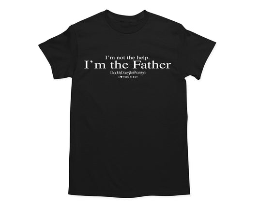 I’m The Father T-Shirt