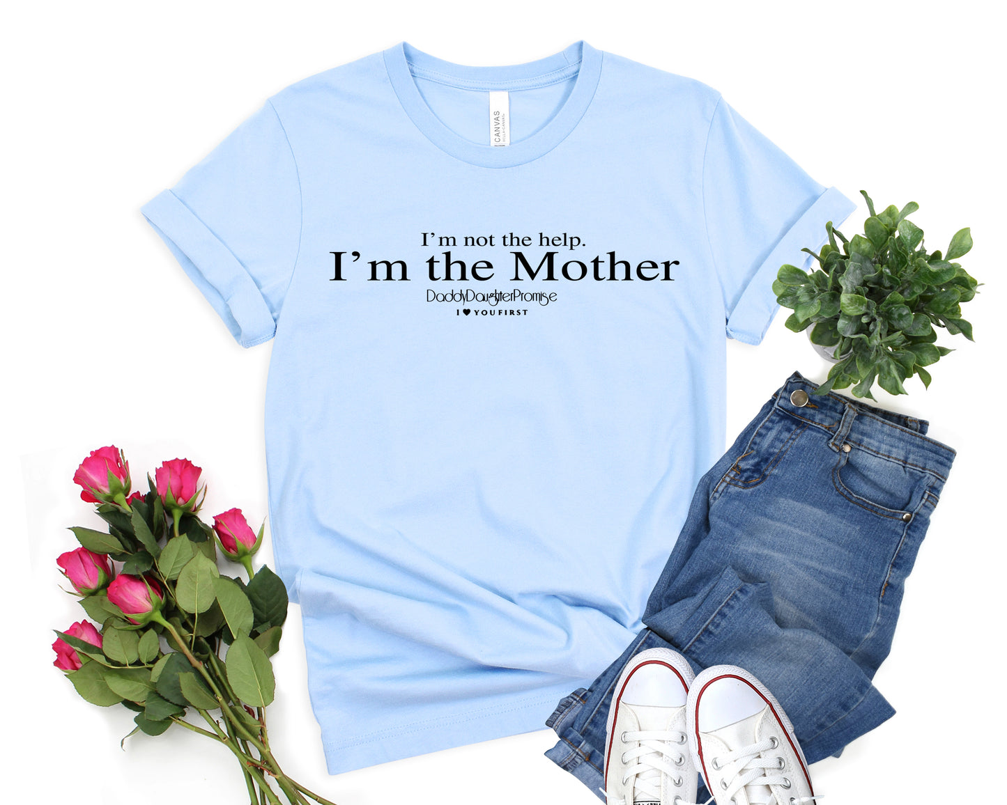 I’m The Mother T-Shirt