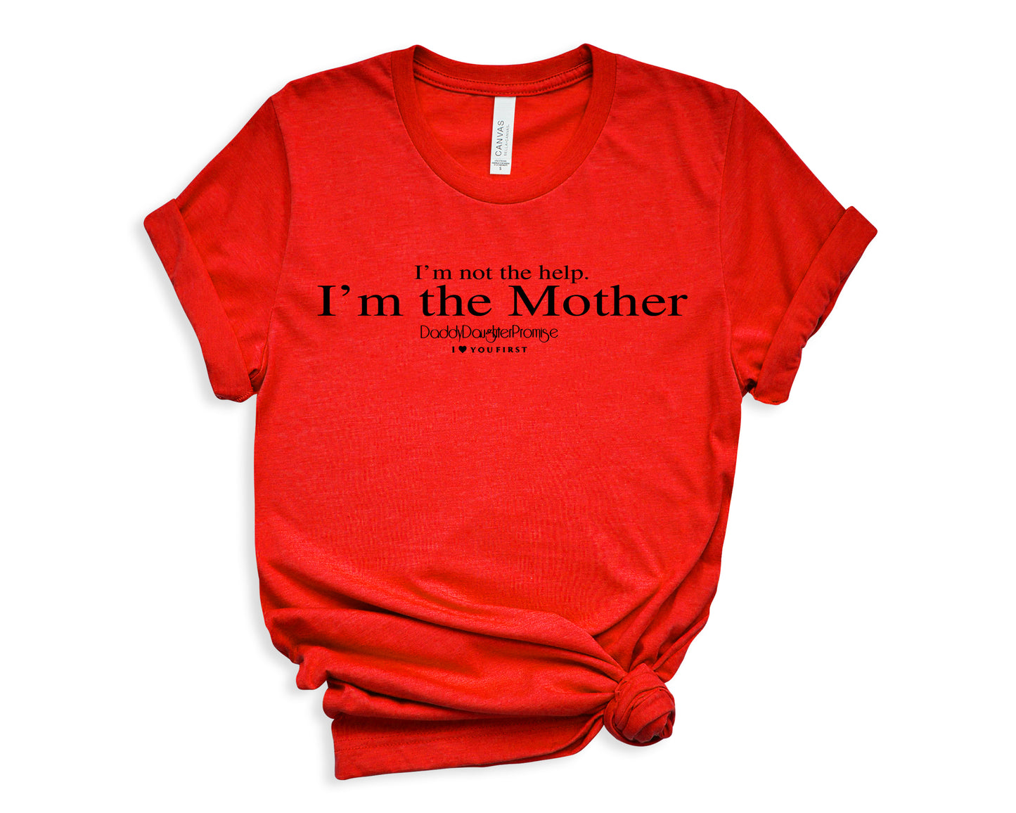 I’m The Mother T-Shirt