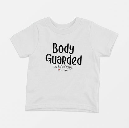 Body Guarded DaddySon T-Shirt Toddler