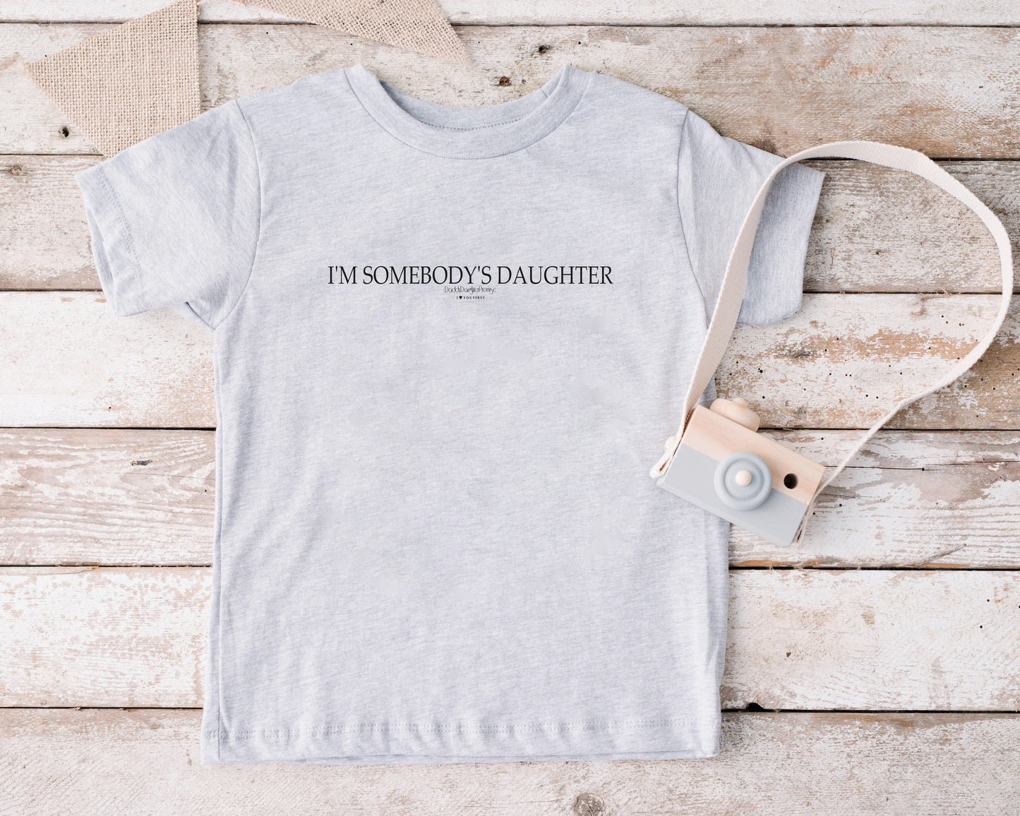 Somebody’s Daughter T-Shirt Toddler