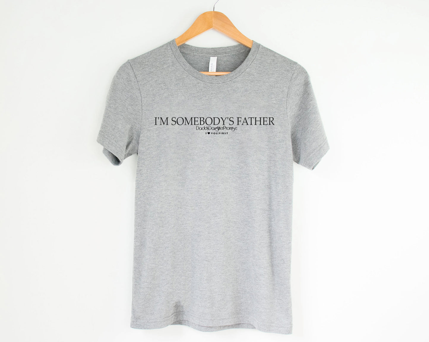 Somebody’s Father T-Shirt