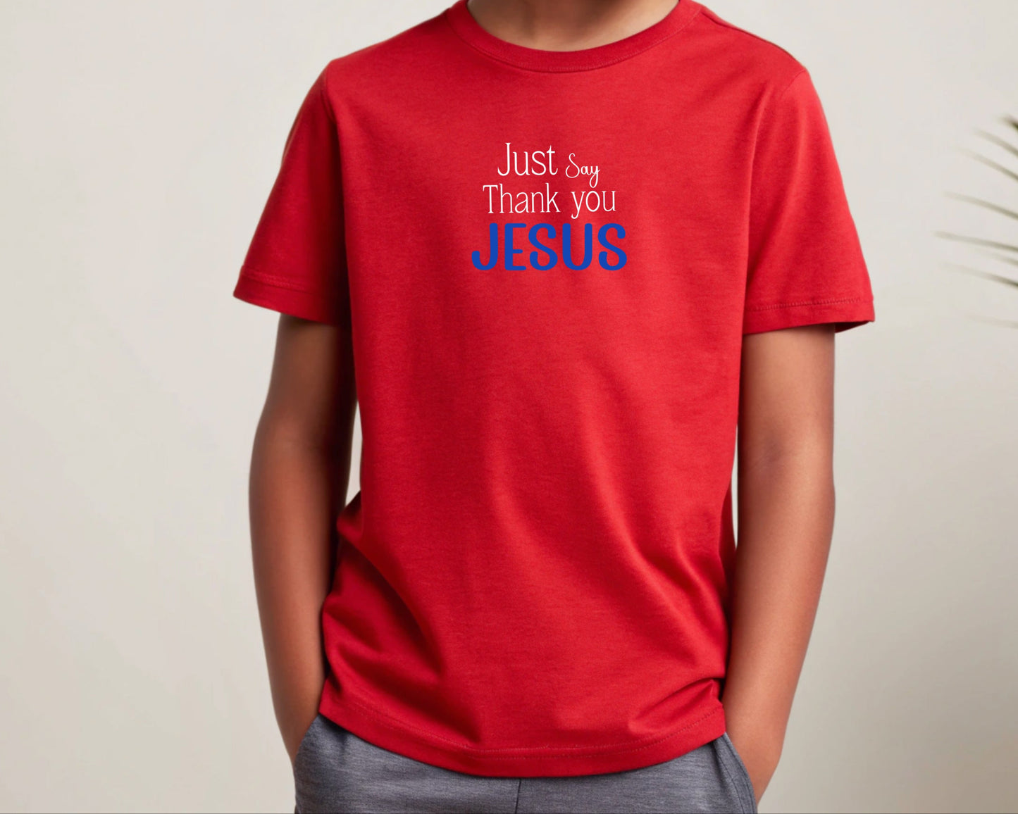 Just Say Thank you Jesus Youth