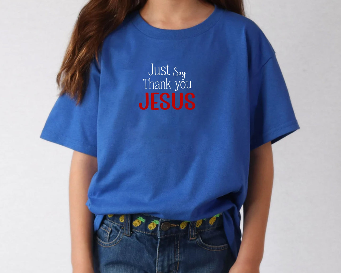 Just Say Thank you Jesus Youth